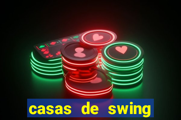 casas de swing porto alegre